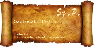 Szeleczki Polla névjegykártya
